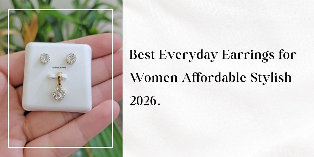 Best Everyday Earrings for Women Affordable Stylish 2026