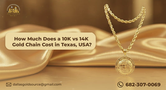 How Much Does a 10K vs 14K Gold Chain Cost in Texas, USA